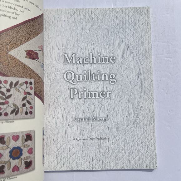 Machine Quilting Primer by Cynthia Martin Quilt In A Day 1996 Paperback - Picture 2 of 7